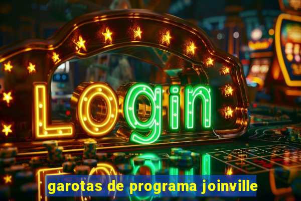 garotas de programa joinville